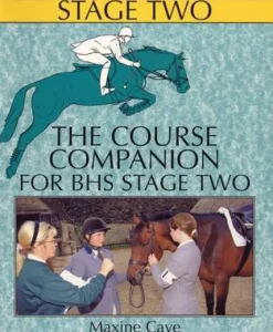 Quiller Publishing Books<BHS Course Companion Stage 2 - Maxine Cave