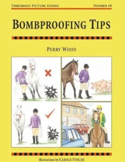 Quiller Publishing Books<Book Threshold Guide No.49. Bombproofing Tips