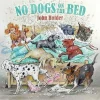 Quiller Publishing Books<No Dogs on the Bed by John Holder